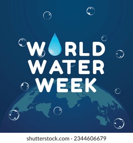 vector graphic of World Water Week good for World Water Week celebration. flat design. flyer design.flat illustration.