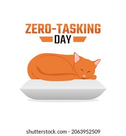 vector graphic of zero-tasking day good for zero-tasking day celebration. flat design. flyer design.flat illustration.