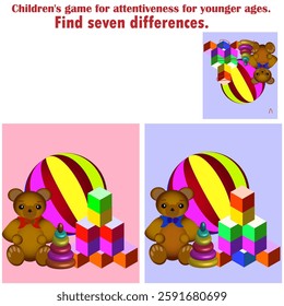 Vector graphics. Children's game. Find seven differences. Children's toys - teddy bear, ball, cubes, pyramid.