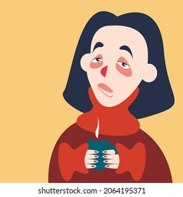 Vector graphics - a close-up portrait of a young woman with warm warming tea and symptoms of a cold. Virus Prevention Concept