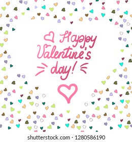 Vector graphics. Heart-shaped frame with Happy Valentine s day lettering on white background. Illustration.