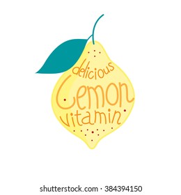 Vector graphics lemon with inscriptions on a white background