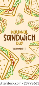 Vector graphics of national Sandwich Day are good for celebrating national sandwich Day. Flat linear design. Design of leaflets, postcards, flyers. Flat illustration with text. November 3. Vertical.