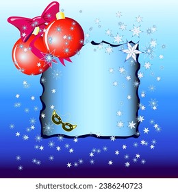 Vector graphics. New Year background. On a blue background is a sheet of paper with dark edges. At the top are two New Year's balls and a bow. Below is a carnival mask. Snowflakes are flying around.