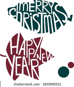 vector graphics, New Year and Christmas letterings on plant leaves.