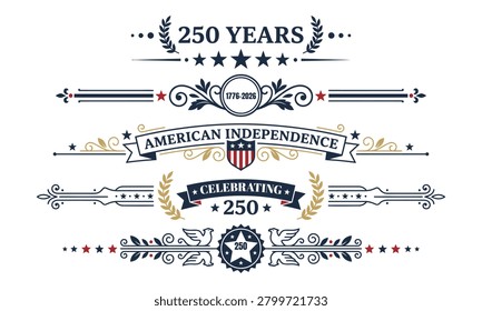 Vector graphics set celebrating 250 years of American independence with blue, red and gold elements, stars, laurels, ribbons and shield on white background