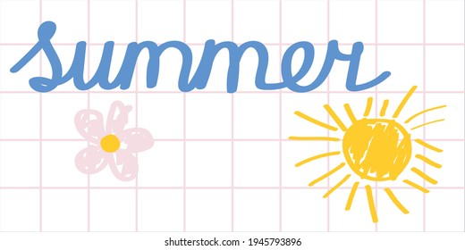 Vector graphics - the word summer written by a child's hand in a checkered notebook and primitively drawn yellow sun and flower. Concept - summer vacation at school