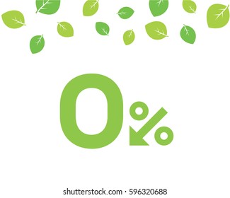 Vector green 0% text designed with an arrow percent icon on white background with leaves. For spring sale campaigns. 
