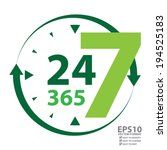 Vector : Green 24 7 365 With Clock and Arrow Sign Icon or Label Isolated on White Background