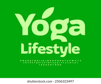 Vector green badge Yoga Lifestyle. Stylish cool Font. Modern Alphabet Letters and Numbers set