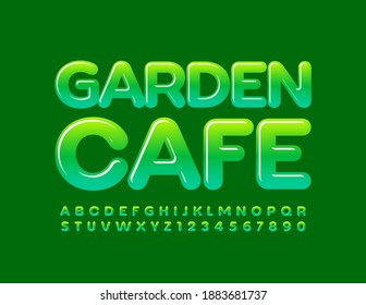 Vector green banner Garden Cafe. Glossy creative Font. Bright trendy Alphabet Letters and Numbers set