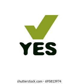 Vector green checkbox with yes word. Confirmation symbol isolated on white.