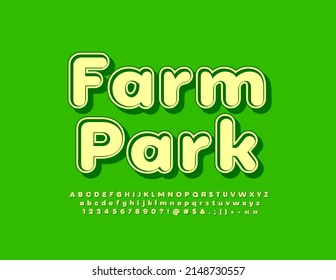 Vector green concept Farm Park with set Alphabet Letters, Number and Symbols set. Creative stylish Font