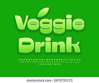 Vector green concept Veggie Drink. Modern Stylish Font. Creative Alphabet Letters and Numbers set.