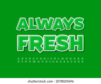 El Emblema Verde Vector Siempre Fresco. Fuente Glosada Moderna. Conjunto brillante de letras y números alfabetos