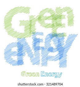 Vector Green Energy. Broken text scrawled