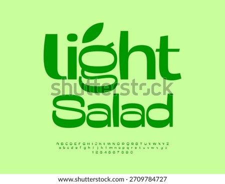 Vector Green label Light Salad. Unique Stylish Eco Font. Beautiful Alphabet Letters and Numbers set.