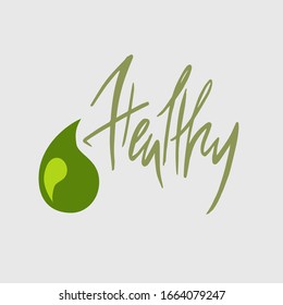 vector green leaf in flat style with the inscription "Healthy" Green eco illustration on a gray background. Vector design elements for logo, corporate style.