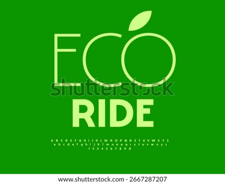 Vector Green logo Eco Ride. Modern Elegant Font. Typography Trendy Alphabet Letters and Numbers set