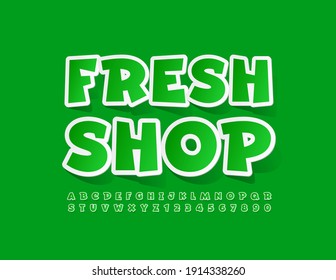 Vector green logo Fresh Shop. Creative modern Font. Sticker Alphabet Letters and Numbers set