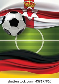 Vector green soccer filed with A soccer ball and North ireland flag visit Germany flag. European football championship concept. The match between the national teams of North ireland against Germany.
