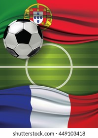 Vector of green soccer filed with A soccer ball and Portugal flag visit France flag. European football championship concept. The match between the national teams of Portugal against France.