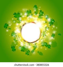 Vector green St Patrick's Day background with round frame and spark. Clover leaves and sparkling light effect golden ring. Festive circle concept