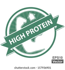 Vector : Green Tag, Sticker, Label or Badge For Healthy Product or Product Information Present By High Protein Ribbon With High Protein Sign Isolated on White Background 