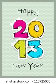 Vector greeting card. 2013  in sketch-style.