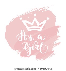 Vector greeting card, baby shower card, baby announcement card design element, it's a girl lettering