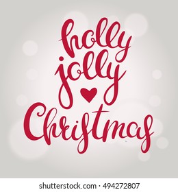 Vector greeting card for Christmas with hand drawn lettering and wishes of holly jolly Christmas.