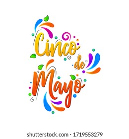 Vector greeting card for Cinco de Mayo, invintation with curly calligraphic font, Hand Drawn lettering phrase, Mexican fiesta, holiday poster with floral decoration, , banner, Vector isolated illustra