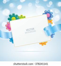 Vector greeting card with colorful flowers and blue silk ribbon on a bokeh background. Summer background.