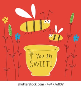 Vector greeting card with cute bees. You are sweet!