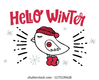Vector greeting card with a cute bird wearing a hat and text hello winter.