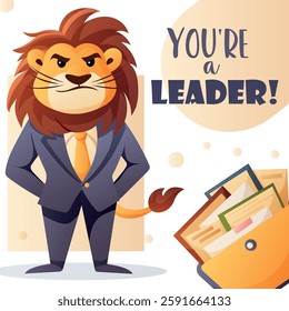 Vector greeting card featuring an anthropomorphic lion in a suit with motivational text about leadership qualities  
