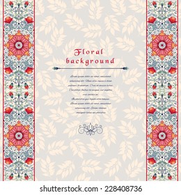 Vector greeting card with floral design and borders. Fantasy flowers. Seamless ornament with leaves. 