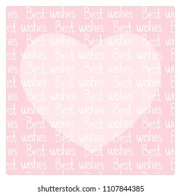 Vector greeting card. hand drawn "Best wishes". Heart on the pink background.