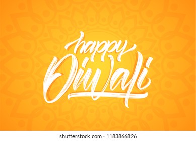 Vector greeting card with Handwritten brush textured type lettering of Happy Diwali on orange indian background