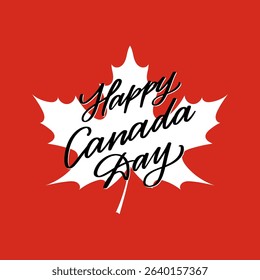 Vector greeting card Happy Canada Day hand written text on white maple leaf, isolated on red background