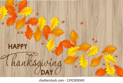 Vector greeting card happy Thanksgiving day with autumn maple leaveson wood background 
