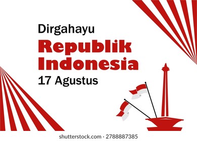 Vector greeting card for Indonesian Independence Day 'Dirgahayu Republik Indonesia' with Indonesian flag and ornament decoration in red and white color combination.