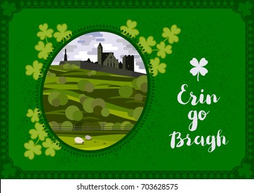 Vector greeting card. Irish landscape with Cashel Castle, clover leaves and lettering quote.