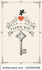 Vector greeting card with key, red heart and cupid. Romantic Valentine card with inscription I Love you in frame with curls in vintage style