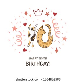Vector greeting card for kid's birthday with illustration. Cute, kawaii kitty with red and pink confetti, hearts, stars. Happy tenth birthday. Element for party invitation or cake topper design.
