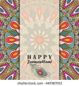 Vector greeting card to Krishna Janmashtami. Congratulation's background with text, peacock feather and mandalas patterns