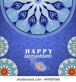 Vector greeting card to Krishna Janmashtami. Congratulation's background with text, peacock feather and mandalas patterns