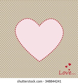 Vector greeting card, label on St. Valentine's day. Heart on a background of dots