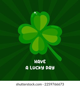 Vector greeting card with Lucky clover leaf. Printable greeting card illustration. Design for St. Patrick's Day.