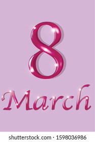 Vector greeting card on 8 march with shining 3d letters